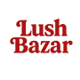 Lush Bazar
